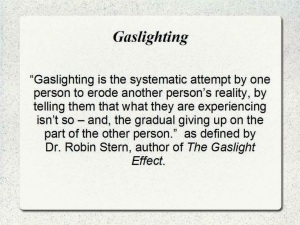 Gaslighting definition - Dr Robin Stern